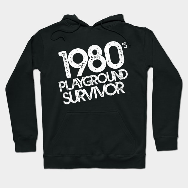 1980's Playground Survivor Hoodie by darklordpug